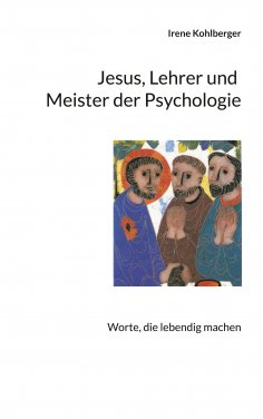 eBook: Jesus, Lehrer und Meister der Psychologie