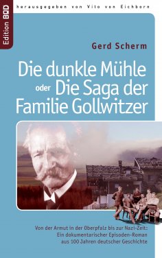 eBook: Die dunkle Mühle oder Die Saga der Familie Gollwitzer