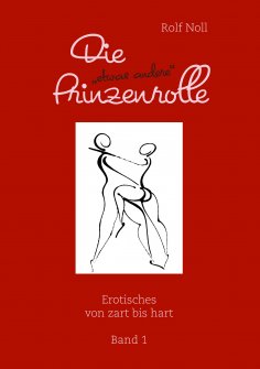 eBook: Die "etwas andere" Prinzenrolle