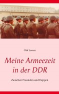 eBook: Meine Armeezeit in der DDR