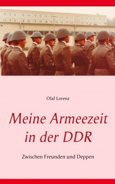 ebook: Meine Armeezeit in der DDR