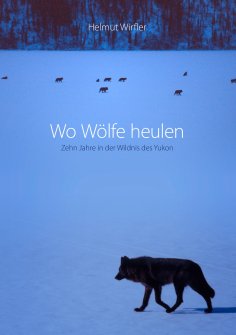 ebook: Wo Wölfe heulen
