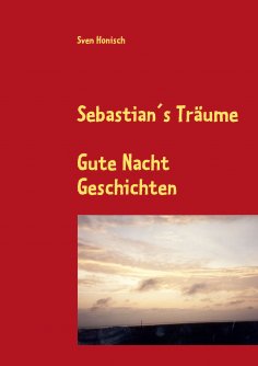 ebook: Sebastian's Träume