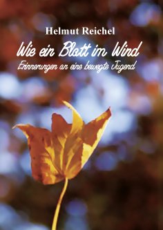 ebook: Wie ein Blatt im Wind