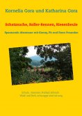ebook: Schatzsuche, Roller-Rennen, Riesenbeule