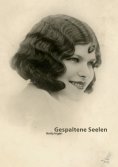 ebook: Gespaltene Seelen