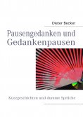 eBook: Pausengedanken und Gedankenpausen