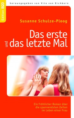 ebook: Das erste und das letzte Mal