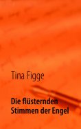eBook: Die flüsternden Stimmen der Engel