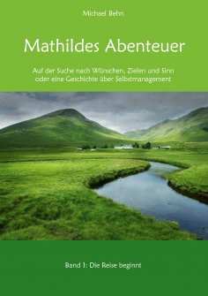 ebook: Mathildes Abenteuer Band 1