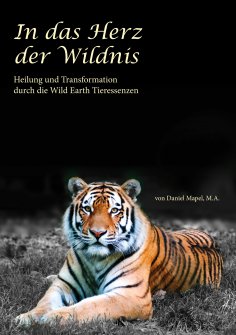 eBook: In das Herz der Wildnis