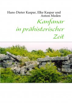 ebook: Kanfanar in prähistorischer Zeit