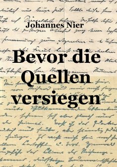 ebook: Bevor die Quellen versiegen