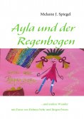 ebook: Ayla und der Regenbogen