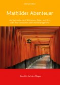 ebook: Mathildes Abenteuer Band 2