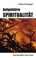 eBook: Aufgeklärte Spiritualität