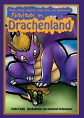 ebook: Abenteuer im Drachenland