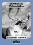 eBook: Norwegische Volksmährchen Band 2