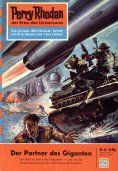eBook: Perry Rhodan 41: Der Partner des Giganten (Heftroman)