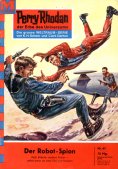 eBook: Perry Rhodan 61: Der Robot-Spion (Heftroman)