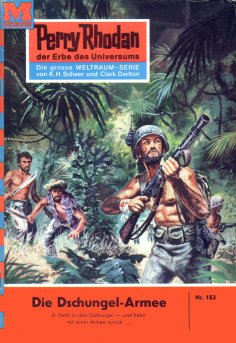 ebook: Perry Rhodan 183: Die Dschungel-Armee