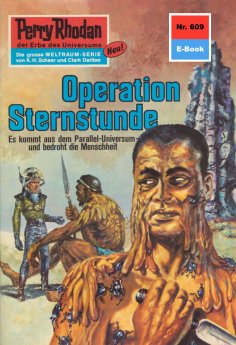 eBook: Perry Rhodan 609: Operation Sternstunde