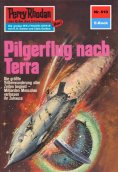 eBook: Perry Rhodan 610: Pilgerflug nach Terra
