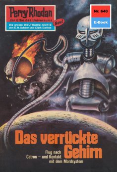 ebook: Perry Rhodan 640: Das verrückte Gehirn