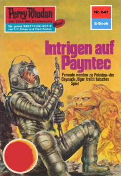 ebook: Perry Rhodan 647: Intrigen auf Payntec