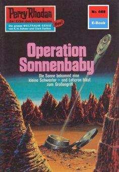 ebook: Perry Rhodan 668: Operation Sonnenbaby