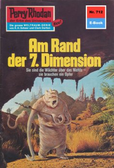 ebook: Perry Rhodan 712: Am Rand der 7. Dimension