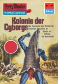 ebook: Perry Rhodan 723: Kolonie der Cyborgs