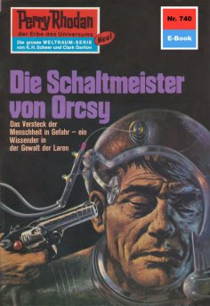 ebook: Perry Rhodan 740: Der Schaltmeister von Orcsy