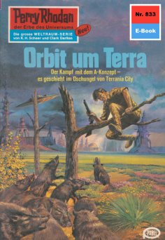 ebook: Perry Rhodan 833: Orbit um Terra