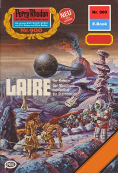 eBook: Perry Rhodan 900: LAIRE