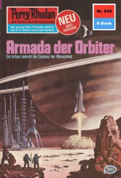 ebook: Perry Rhodan 938: Armada der Orbiter