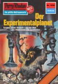 ebook: Perry Rhodan 1032: Der Experimentalplanet