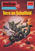 ebook: Perry Rhodan 1046: Terra im Schußfeld