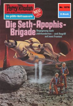 eBook: Perry Rhodan 1078: Die Seth-Apophis-Brigade