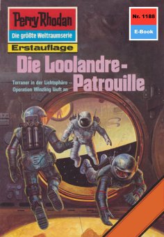 eBook: Perry Rhodan 1188: Die Loolandre-Patrouille