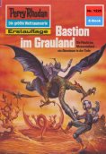 ebook: Perry Rhodan 1225: Bastion im Grauland