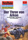eBook: Perry Rhodan 1538: Der Thron von Arkon
