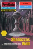 ebook: Perry Rhodan 1942: Shabazzas Welt