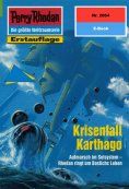 eBook: Perry Rhodan 2064: Krisenfall Karthago