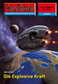 eBook: Perry Rhodan 2311: Die Explosive Kraft