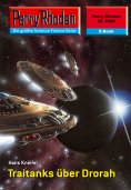eBook: Perry Rhodan 2324: Traitanks über Drorah