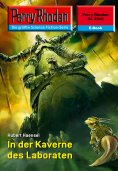 eBook: Perry Rhodan 2342: In der Kaverne des Laboraten