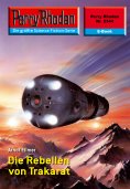 eBook: Perry Rhodan 2344: Die Rebellen von Trakarat