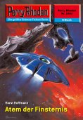 eBook: Perry Rhodan 2363: Atem der Finsternis
