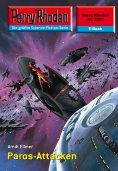 eBook: Perry Rhodan 2373: Paros-Attacken